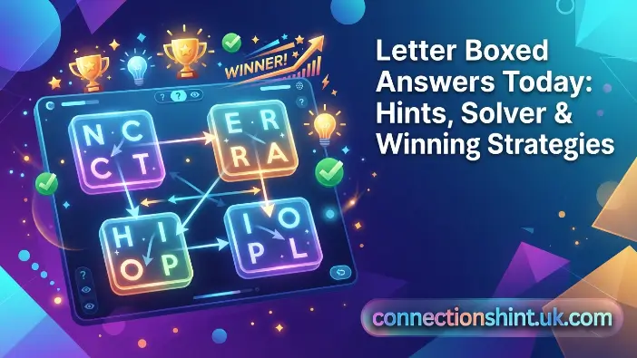Letter Boxed Answers