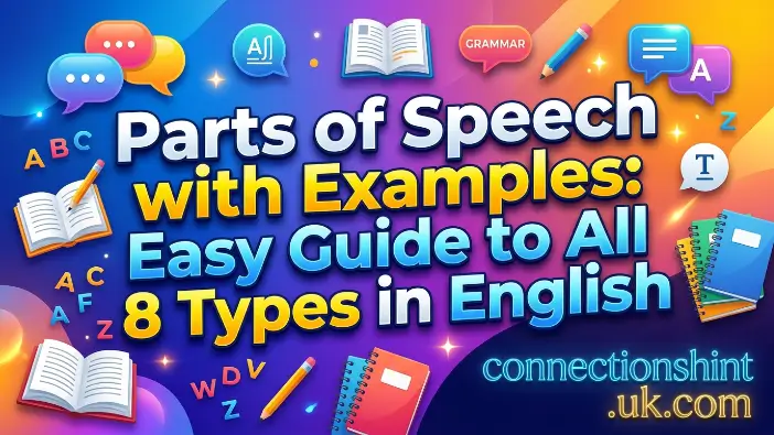 Parts of Speech with Examples