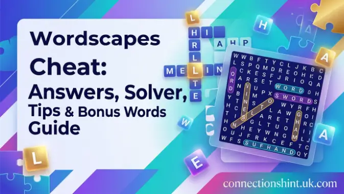 Wordscapes Cheat